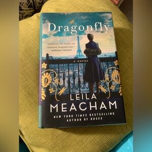 Dragonfly Novel by Leila Meacham